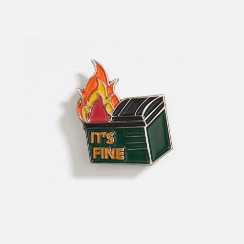 Dumpster Fire Pin